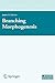 Branching Morphogenesis (Molecular Biology Intelligence Unit)