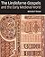 The Lindisfarne Gospels and the Early Medieval World
