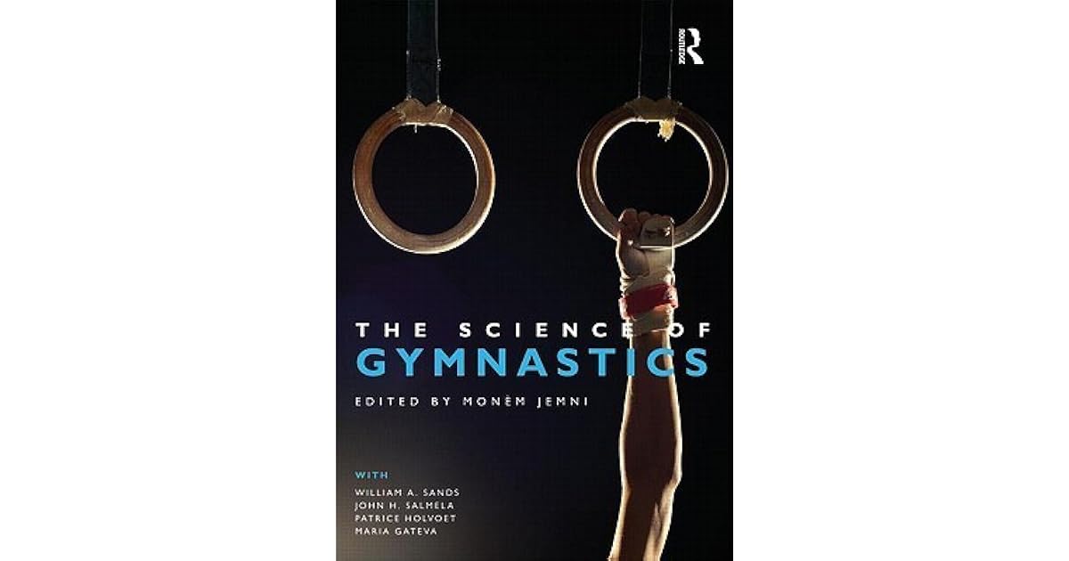 The Science of Gymnastics by Monèm Jemni