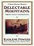 Delectable Mountains (Benni Harper, #12)