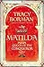 Matilda: Queen of the Conqu...
