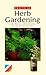 Practical Herb Gardening by Anne Chamberlain