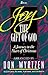 Joy, the Gift of God: A Jou...
