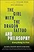 The Girl with the Dragon Tattoo and Philosophy: Everything Is Fire