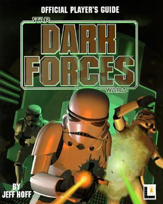 Dark Forces: Official Players Guide (Paperback)