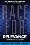 Race for Relevance by Harrison Coerver