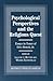 Psychological Perspectives and the Religious Quest by Lallene J. Rector