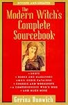 The Modern Witch's Complete Sourcebook The Modern Witch's Complete Sourcebook
