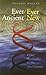 Ever Ancient Ever New by Dolores T. Whelan Ever Ancient Ever New by Dolores T. Whelan