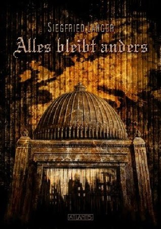 Alles bleibt anders