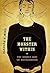 The Monster Within: The Hidden Side of Motherhood