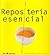 Reposteria esencial (Spanish Edition)
