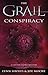 The Grail Conspiracy by Lynn Sholes