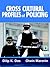 Cross Cultural Profiles of Policing