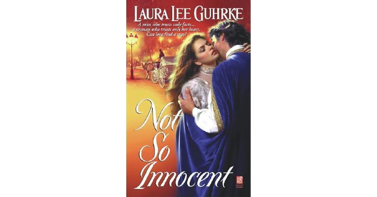Not So Innocent By Laura Lee Guhrke - 