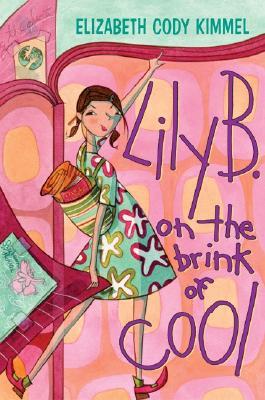 Lily B. on the Brink of Cool (Paperback)