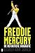 Freddie Mercury