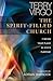 The Spirit-Filled Church by Terry Virgo