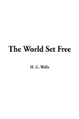 The World Set Free