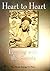 Heart to Heart: Praying wit...