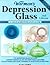 Warman's Depression Glass: A Value & Identification Guide (Warman's Depression Glass, 2000)