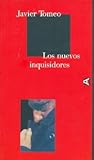 Los nuevos inquisidores