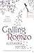 Calling Romeo by Alexandra Potter