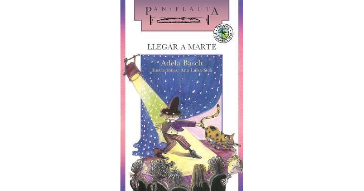Llegar A Marte Adela Basch Pdf