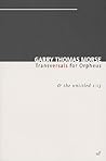 Transversals for Orpheus & the Untitled 1-13 Transversals for Orpheus & the Untitled 1-13