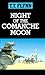 Night of the Comanche Moon by T.T. Flynn Night of the Comanche Moon by T.T. Flynn