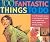 100 Fantastic Things to Do