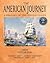 The American Journey: A History of the United States, Combined (Brief 2nd Edition)