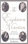 The Eighteen Nine...