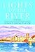 Lights Up the River by Jeanne Crews Taylor