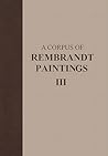 A Corpus of Rembrandt Paintings: 1635–1642 (Rembrandt Research Project Foundation, 3)