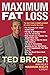 Maximum Fat Loss: You Don't...
