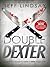 Double Dexter (Dexter #6)