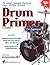 Drum Primer for Beginners