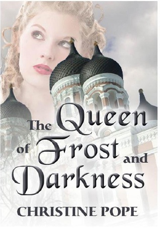 The Queen of Frost and Darkness (Kindle Edition)