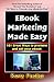 Ebook Marketing Made Easy by Rusty Fisher
