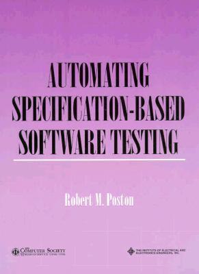 Automating Specification-Based Software Testing