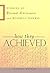 How They Achieved: Stories of Success and Personal Achievement