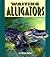 Waiting Alligators (Pull Ahead Books)