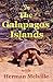 In the Galapagos Islands with Herman Melville, the Encantadas... by Herman Melville