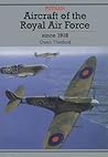 Aircraft of the Royal Air Force Since 1918