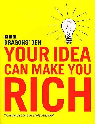 Your Idea Can Make You Rich (Paperback)