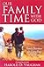 Our Family Time with God (family devotions for every day of the year)