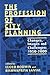 The Profession of City Planning: Changes, Images, and Challenges: 1950-200
