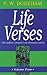 Life Verses, The Bible's Impact on Famous Lives, Volume Four (Great Text Series)
