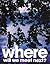 Where Will We Meet Next?